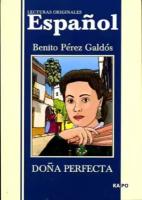 Бенито Перес Гальдос "Dona Perfecta / Донья Перфекта"