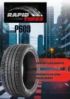 Шины Rapid летние P609 205/55 R17 95W