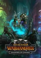 Total War: WARHAMMER III Shadows of Change | DLC | Steam | РФ + СНГ