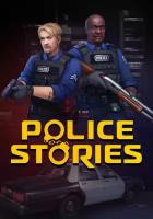 Police Stories (Steam; PC; Регион активации Не для РФ)