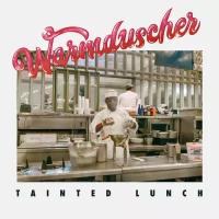 Warmduscher – Tainted Lunch