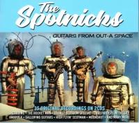 Компакт-Диски, Not Now Music, THE SPOTNICKS - Guitars From Out-A Space (2CD)