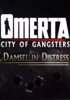 Omerta - City of Gangsters - Damsel in Distress DLC (Steam; PC; Регион активации РФ, СНГ)