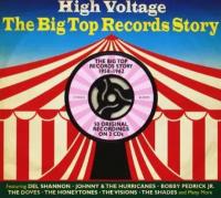 Компакт-Диски, One Day Music, VARIOUS ARTISTS - High Voltage. The Big Top Records Story 1958-1962 (2CD)