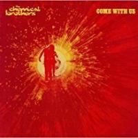 Виниловые пластинки, Freestyle Dust, THE CHEMICAL BROTHERS - Come With Us (2LP)