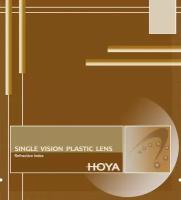 Линза HOYA Hilux Color Eyas 1.60 Bronze Hi-Vision LongLife (HVLL)