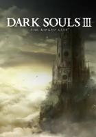 DARK SOULS™ III: The Ringed City DLC (Steam; PC; Регион активации РФ, СНГ)