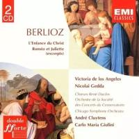 Berlioz: L'Enfance du Christ / Romeo et Juliette (excerpts). Victoria de Los Angeles, Nicolai Gedda, Ernest Blanc