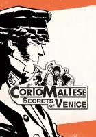 Corto Maltese Secrets of Venice (Steam; PC, Mac; Регион активации РФ, СНГ)