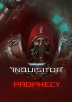 Warhammer 40,000: Inquisitor - Prophecy (Steam; PC; Регион активации все страны)