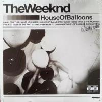 Виниловая пластинка Weeknd, The, House Of Balloons (0602547264756)