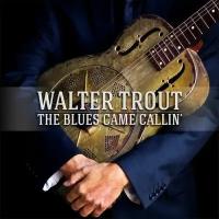 Компакт-диск Warner Walter Trout – Blues Came Callin' (Special Edition CD+DVD)