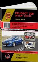 Автокнига: руководство / инструкция по ремонту и эксплуатации PEUGEOT 308 / 308 SW / 308 CC (пежо 308) бензин с 2008 года выпуска, 978-617-537-122-0, издательство Монолит