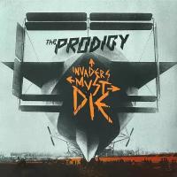 Виниловая пластинка The Prodigy Invaders Must Die 2LP (Европа 2019г.)