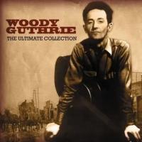 Компакт-Диски, Not Now Music, WOODY GUTHRIE - The Ultimate Collection (2CD)