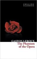 Gaston Leroux "The Phantom of the Opera"