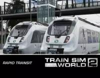 Train Sim World 2: Rapid Transit Route Add-On