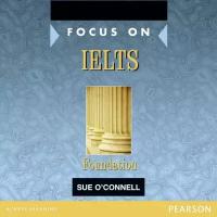 Focus on IELTS Foundation Class CD 1-2