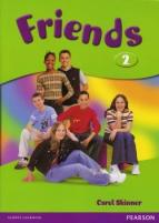 Carol Skinner "Friends 2 Student's Book"