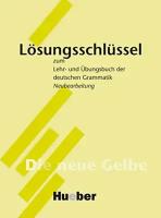 Lehr- und Ubungsbuch der deutschen Grammatik Losungsschlussel