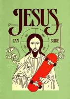 Интерьерный постер на стену картина для интерьера в подарок плакат "Jesus Can Slide" размера 60х90 см 600*900 мм репродукция без рамы в тубусе