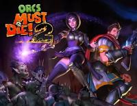 Orcs Must Die! 2