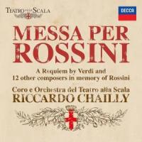 Компакт-диск Riccardo Chailly / Coro del Teatro Carlo Felice / Orchestra del Teatro alla Scala di Milano Messa per Rossini