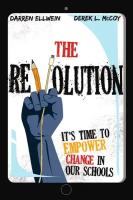 The Revolution. It's Time to Empower Change in Our Schools