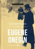 Pushkin A. "Eugene Onegin"