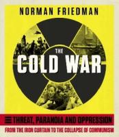 Friedman, Norman / Норман Фридман "The Cold War experience"