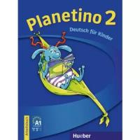 Josef Alberti, Gabriele Kopp, Siegfried Buttner "Planetino 2 Arbeitsbuch"