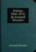 Poésies 1866-1872, de Armand Silvestre