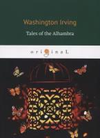 Irving W. "Tales of the Alhambra"