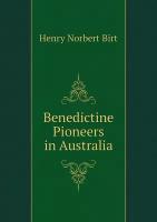 Benedictine Pioneers in Australia