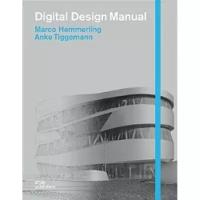 Tiggermann Anke "Digital Design Manual"