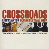 Компакт-диск Warner Eric Clapton – Crossroads - Guitar Festival 2007 (2DVD)