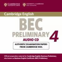 Cambridge BEC Preliminary 4: Practice Tests Audio CD (Лицензия)