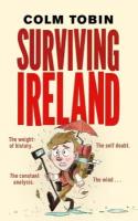 Tobin, Colm "Surviving Ireland"