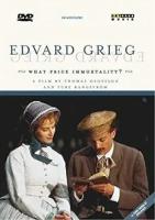 Grieg-What Price Immortality? - Arthaus DVD EU ( ДВД Видео 1шт) Edvard