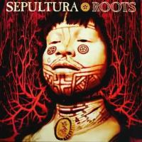 Виниловая пластинка SEPULTURA - ROOTS