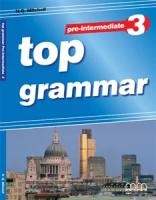 Top Grammar 3 (Pre-Intermediate) Student’s Book