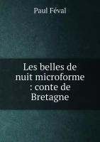 Les belles de nuit microforme: conte de Bretagne