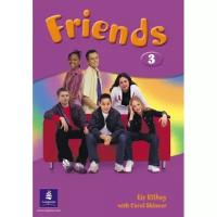 Carol Skinner "Friends 3. Student's Book"