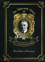 Fitzgerald Fransis Scott "Flappers and Philosophers. Volume 1"