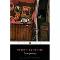 Dostoievski Fiódor "Crimen y castigo"