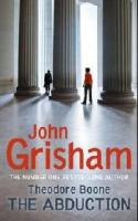 Grisham John / Гришэм Джон "Theodore boone: the abduction HB"