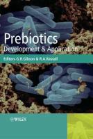 Bob Rastall "Prebiotics: Development and Application"