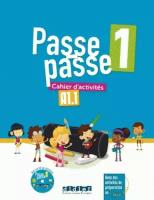 Pase-Passe. Cahier d'activites A1.1 (+ Audio CD)