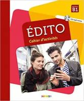 Edito niveau B1 - Cahier d'activités (+ Audio CD)