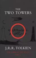 Толкин Джон Рональд Ройл "The Two Towers: The Lord of the Rings: Part 2"